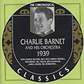 Charlie Barnet and his orchestra 1939, Charlie Barnet