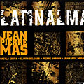 Latinalma, Jean-pierre Mas