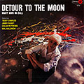 Detour to the moon, Mary Ann Mc Call