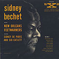 Sidney Bechet and his New Orleans Feetwarmers, volume.1, Sidney Bechet