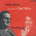 Plays music of Fats Waller, Ralph Sutton
