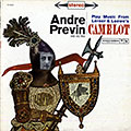Play music from Lerner & Loewe's Camelot, Andre Previn