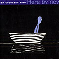 Here by now, Ben Goldberg