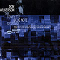 The complete blue note sessions, Don Wilkerson