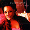 A little moonlight, Dianne Reeves