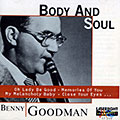 Body and soul, Benny Goodman