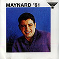 Maynard '61, Maynard Ferguson