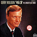 Gerry Mulligan' 63 - the concert jazz band, Gerry Mulligan