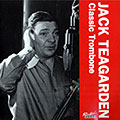 Classic trombone, Jack Teagarden