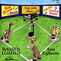 Basses loaded, Arni Egilsson