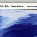 Luminescence, Daniel Carter , Reuben Radding