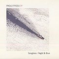 Songlines/Night & Blue, Paolo Fresu