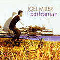 Tantramar, Joel Miller