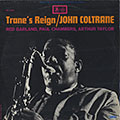 Trane's reign, John Coltrane