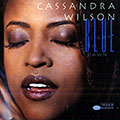 Blue light 'til dawn, Cassandra Wilson