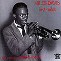 First miles, Miles Davis