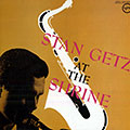 At the shrine, Stan Getz