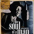 The soul of a man, Skip James , Blind Willie Johnson , J.B. Lenoir