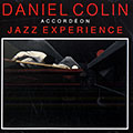 Jazz experience, Daniel Colin