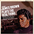 Plays the real thing (at the organ), James Brown