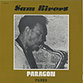 Paragon, Sam Rivers