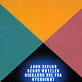 Overnight, Riccardo Del Fra , John Taylor , Kenny Wheeler