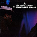 The Golden Monk, Thelonious Monk