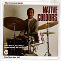 Native colours, Billy Drummond
