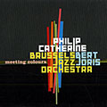 Meeting colours, Philip Catherine , Bert Joris