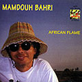 African flame, Mamdouh Bahri