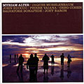 Where is there, Myriam Alter