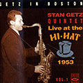Getz in Boston - Live at the Hi-Hat 1953, vol. 1, Stan Getz
