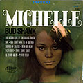 Michelle, Bud Shank