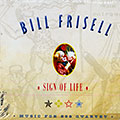Sign of life, Bill Frisell