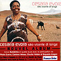 sao vicente di longe, Cesaria Evora