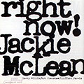 right now, Jackie McLean