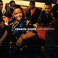 Cafe atlantico, Cesaria Evora