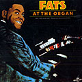 Fats at the organ, Fats Waller