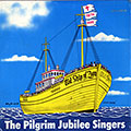 The old ship of zion,   The Pilgrim Jubilee Singers