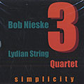 Simplicity, Bob Nieske