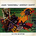 Live in Paris April 23rd 1966, Cannonball Adderley