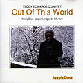 Out Of This World, Teddy Edwards