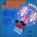 Riding high, Joe Jones ,   The Dixie Cups