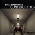 Configuration, Billy Bang , Charles Gayle ,  Sirone , Tyshawn Sorey