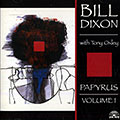 Papyrus vol.1, Bill Dixon