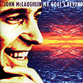 My goal's beyond, John McLaughlin