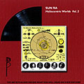 The heliocentric worlds of Sun Ra vol. 2, Sun Ra