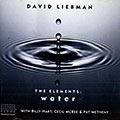 The elements : water, Dave Liebman