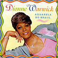 Aquarela do brasil, Dionne Warwick