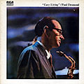 Easy living, Paul Desmond